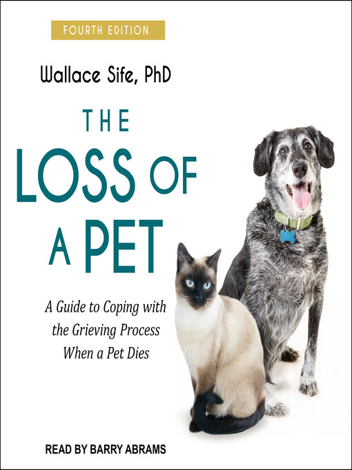 Title details for The Loss of a Pet by Wallace Sife, PhD - Available